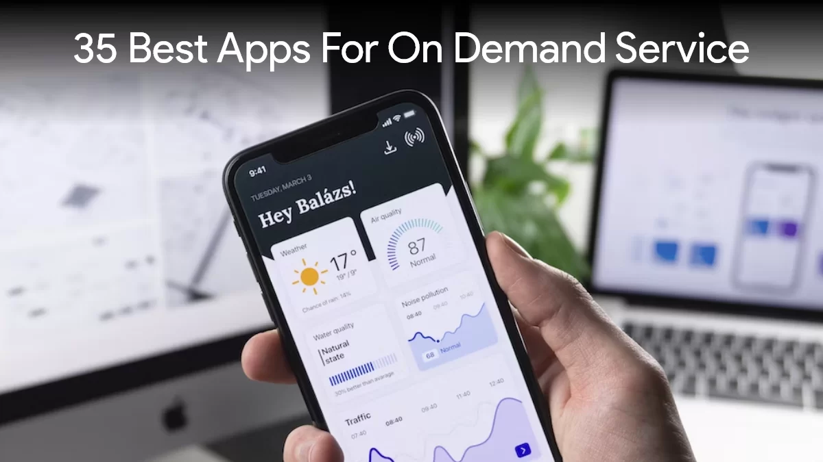 35-Best-Apps-For-On-Demand-Service-1